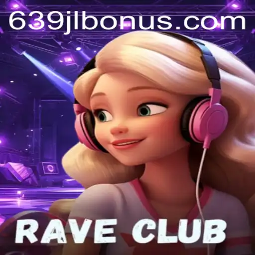 Unveiling the Excitement of RaveClub: A New Era of Gaming